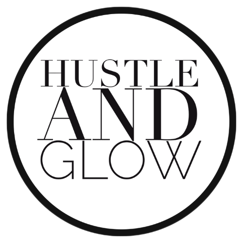 Hustle and Glow
